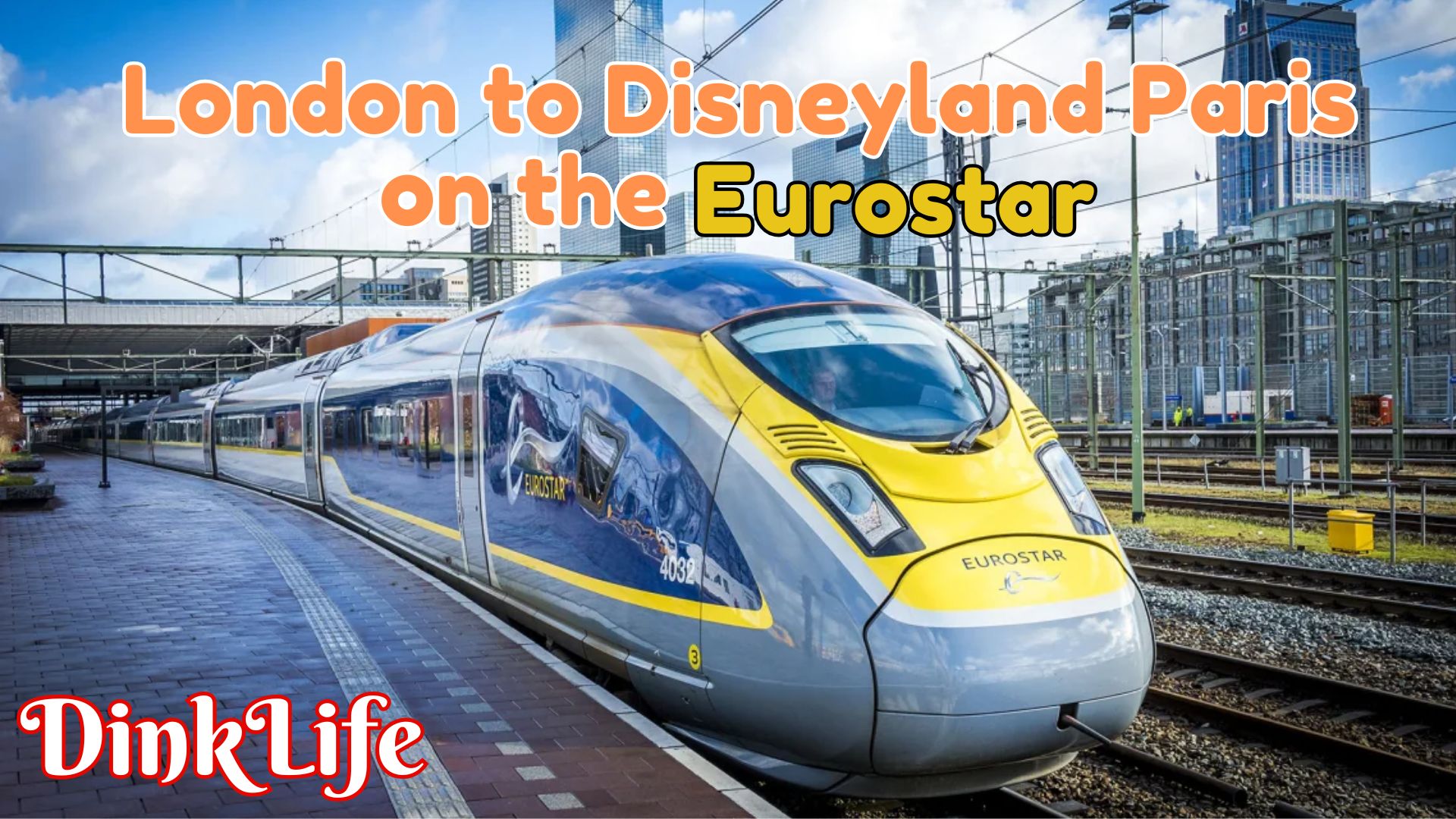 London to Disneyland Paris on the Eurostar: Essential Tips & What to Expect!